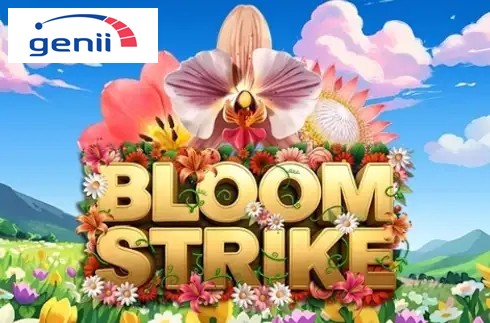 Bloom Strike